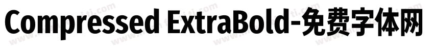 Compressed ExtraBold字体转换